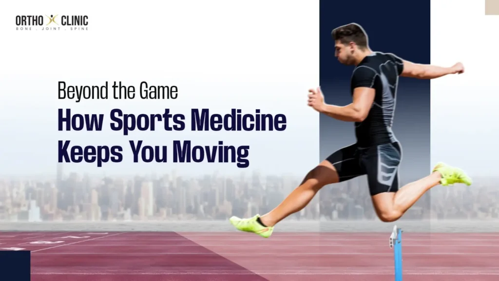Sport Medicine keeps you moving